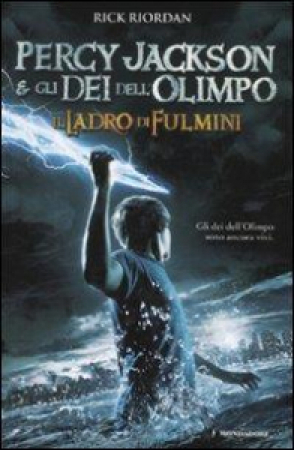 Percy Jackson e gli dei dell'Olimpo. Il ladro di fulmini