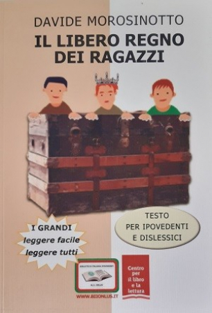 Il libero regno dei ragazzi