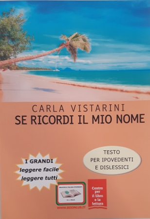 Se ricordi il mio nome