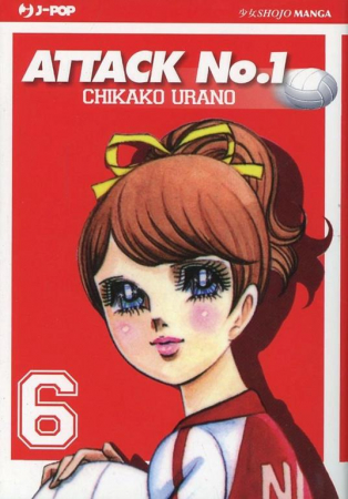 Attack No. 1 / Chikako Urano. Vol. 6