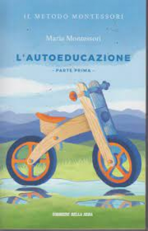 L'autoeducazione. Parte prima