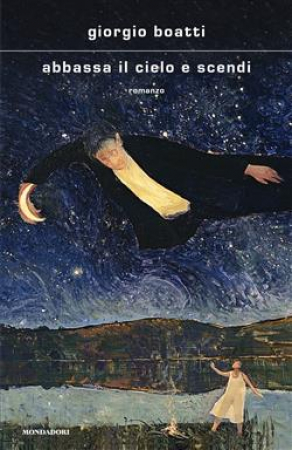 Abbassa il cielo e scendi