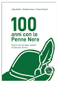 100 anni con le Penne Nere