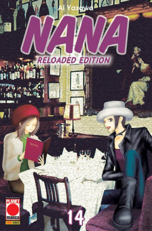 Nana reloaded edition / storia e disegni [di] Ai Yazawa ; traduzione di Claudia Baglini. 14