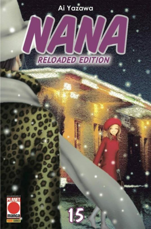 Nana reloaded edition / storia e disegni [di] Ai Yazawa ; traduzione di Claudia Baglini. 15
