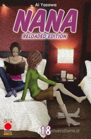 Nana reloaded edition / storia e disegni [di] Ai Yazawa ; traduzione di Claudia Baglini. 18