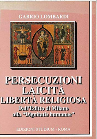 Persecuzioni, laicità, libertà religiosa