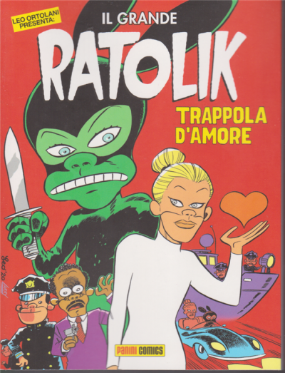 Il grande Ratolik. Trappola d'amore