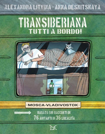 Transiberiana, tutti a bordo!