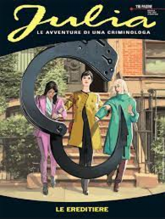 Julia. Le ereditiere