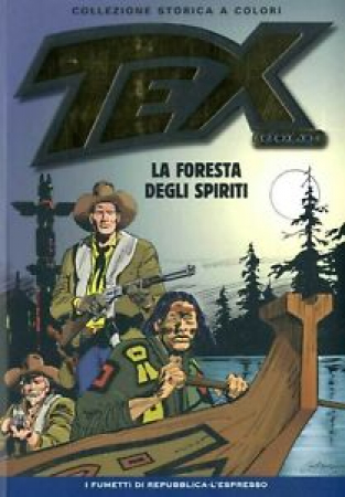 Tex gold. Le foreste degli spiriti