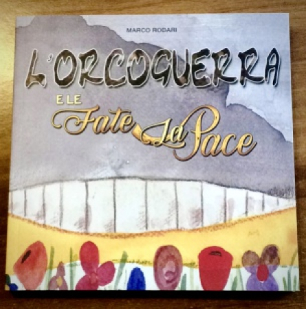 L’Orcoguerra e le Fate LaPace