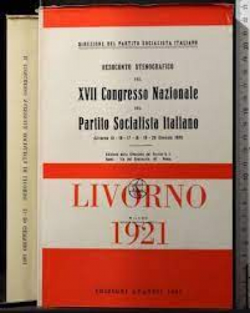 Resoconto stenografico del 17. Congresso nazionale del Partito socialista italiano