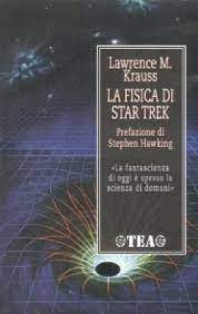 La fisica di Star Trek