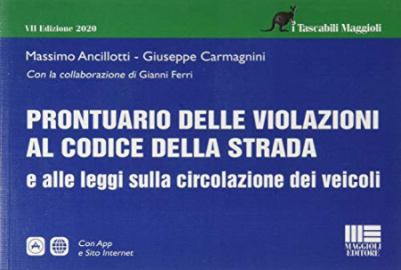 Prontuario delle violazioni al Codice della Strada e alle leggi sulla circolazione dei veicoli