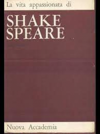 La vita appassionata di Shakespeare