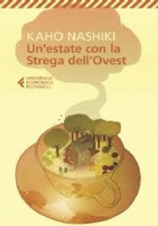 Un'estate con la strega dell'Ovest e altri racconti