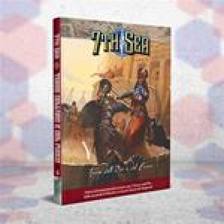 7th Sea. Terre dell'oro e del fuoco