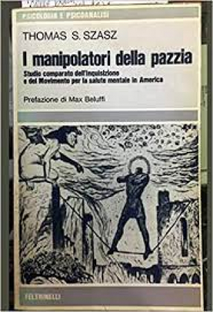 I manipolatori della pazzia