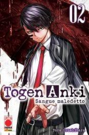 Togen Anki : sangue maledetto / Yura Urushibara. 2