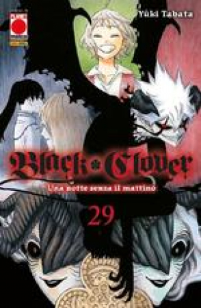 Black Clover. [29], Una notte senza il mattino