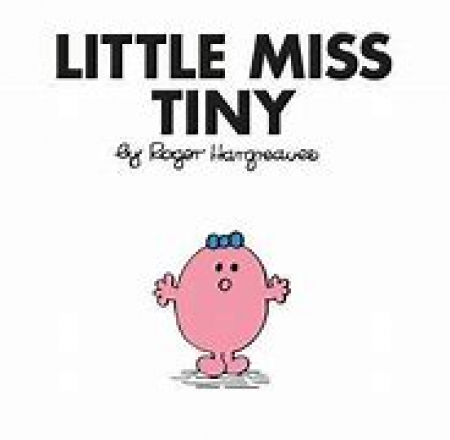 Little Miss Tiny /by Roger Hargreaves