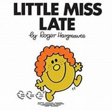 Little Miss Late