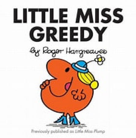 Little Miss Greedy