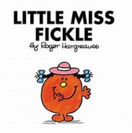 Little Miss Fickle
