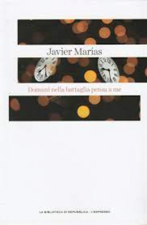 Domani nella battaglia pensa a me