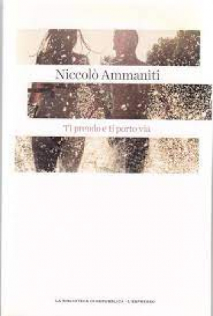 Ti prendo e ti porto via