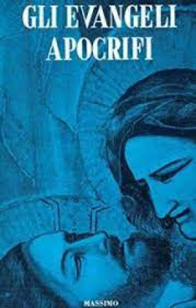 Gli Evangeli apocrifi