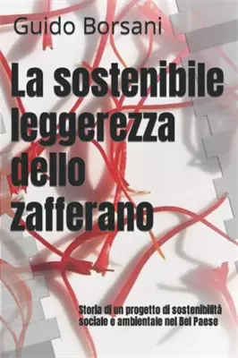 La sostenibile leggerezza dello zafferano