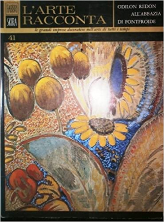 Odilon Redon all'Abbazia di Fontfroide