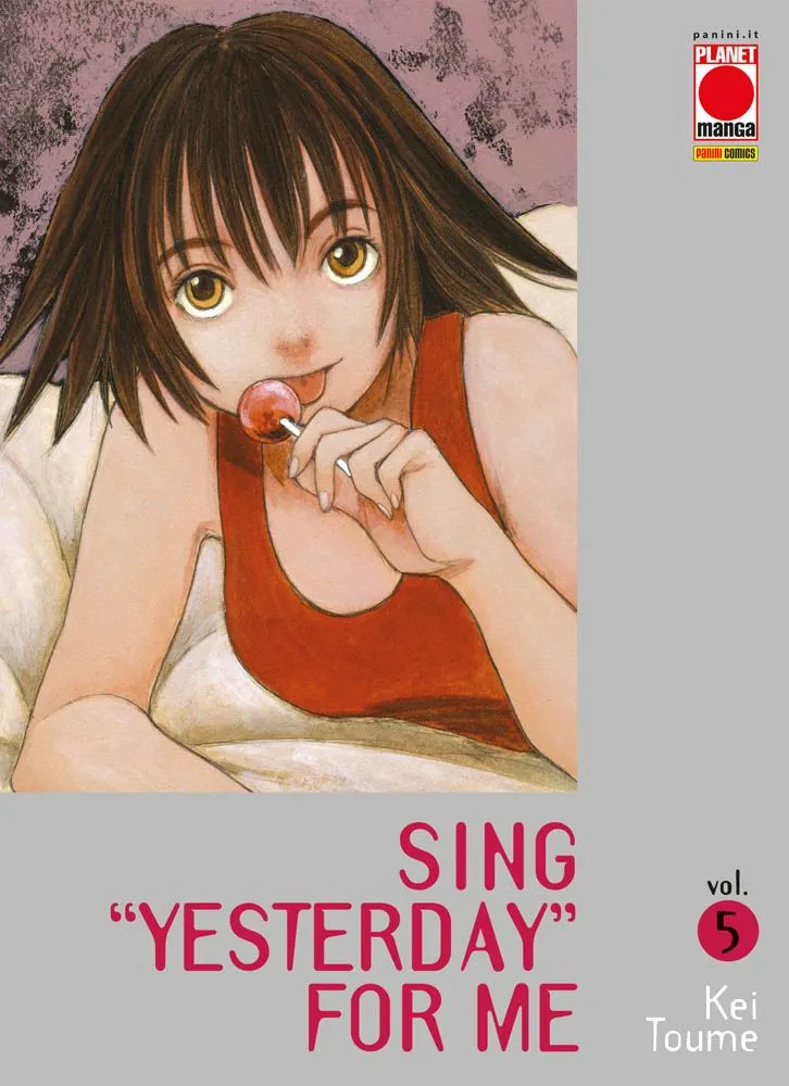 Sing "yesterday" for me / storia e disegni: Kei Toume ; traduzione: Alice Massa. Vol. 5