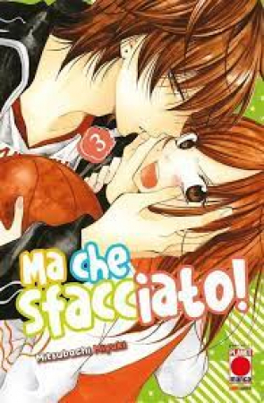 Ma che sfacciato! / Mitsubachi Miyuki. Vol. 3