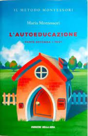 L'autoeducazione. Parte seconda