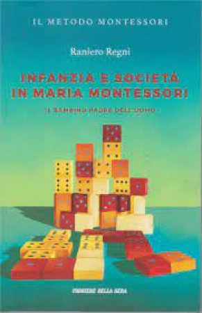 Infanzia e società in Maria Montessori