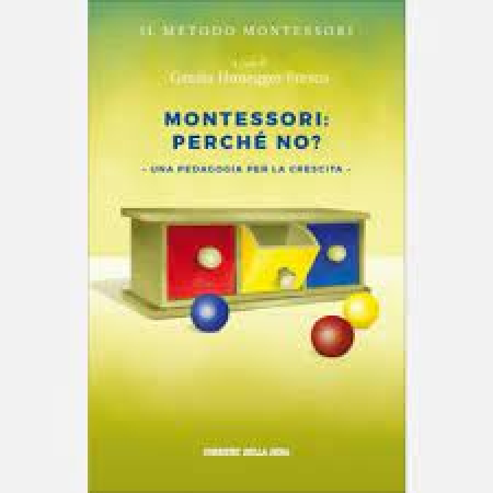 Montessori: perché no?