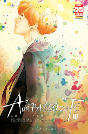 A un passo da te = Ao haru ride / Io Sakisaka. 11