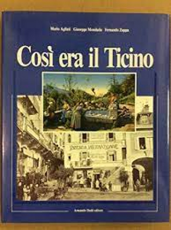 Così era il Ticino