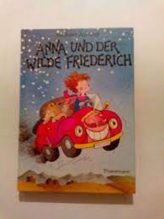 Anna und der wilde Friederich