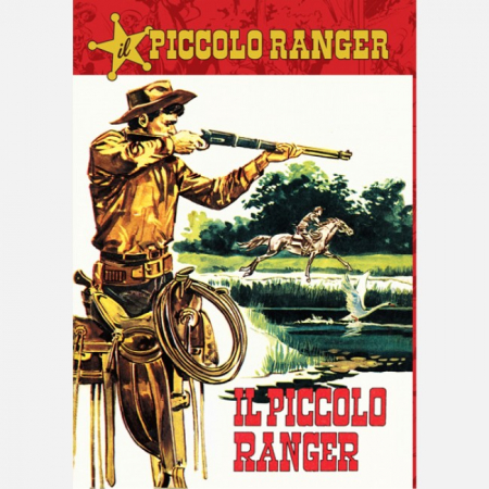 Il Piccolo Ranger. Il piccolo ranger