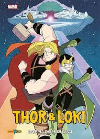 Thor & Loki. Doppia dose di guai
