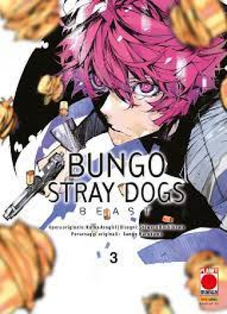 Bungo Stray Dogs Beast / opera originale: Kafka Asagiri ; disegni: Shiwasu Hoshikawa ; personaggi originali: Sango Harukawa ; traduzione: Massimo Soumaré. Vol. 3