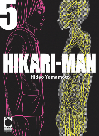 Hikari-Man / storia e disegni: Hideo Yamamoto ; traduzione: Laura Giordano. Vol. 5