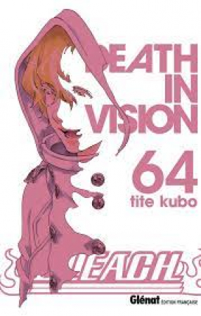 Bleach / Tite Kubo. Vol. 64