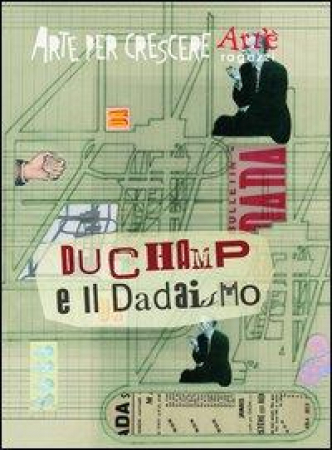 Duchamp e il Dadaismo