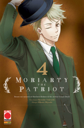 Moriarty the patriot : basato sui racconti di Sherlock Holmes di Sir Arthur Conan Doyle / storyboard Ryosuke Takeuchi ; disegni Hikaru Miyoshi. 4