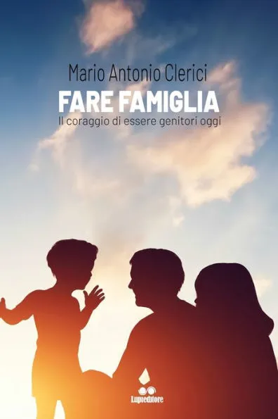 Fare famiglia